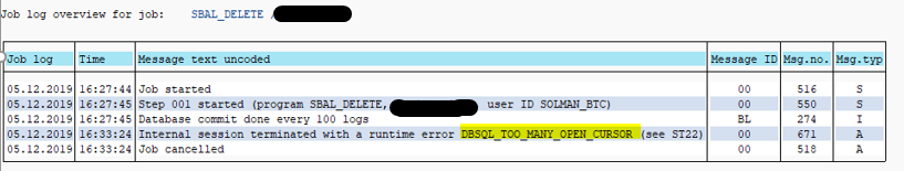SBAL_DELETE job log - DBSQL_TOO_MANY_OPEN_CURSOR