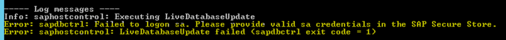Failed to logon sa. Please provide valid sa credentials in the SAP Secure Store